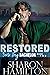 Restored by Sharon Hamilton