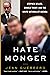 Hatemonger: Stephen Miller, Donald Trump, and the White Nationalist Agenda