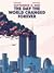 September 11, 2001 The Day the World Changed Forever by Baptiste Bouthier