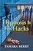 Hypnosis Is for Hacks (Elea...