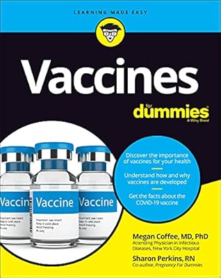 Megan Coffee, Sharon Perkins Vaccines For Dummies 
