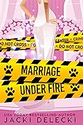Marriage Under Fire