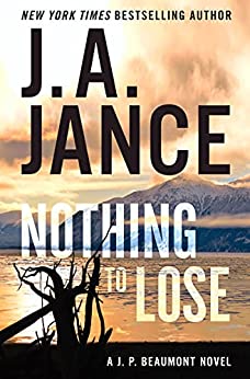 Nothing to Lose (J.P. Beaumont, #25)