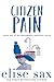 Citizen Pain by Elise Sax
