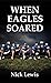 When Eagles Soared (The Detective Carla McBride Chronicles)