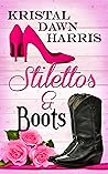 Stilettos & Boots