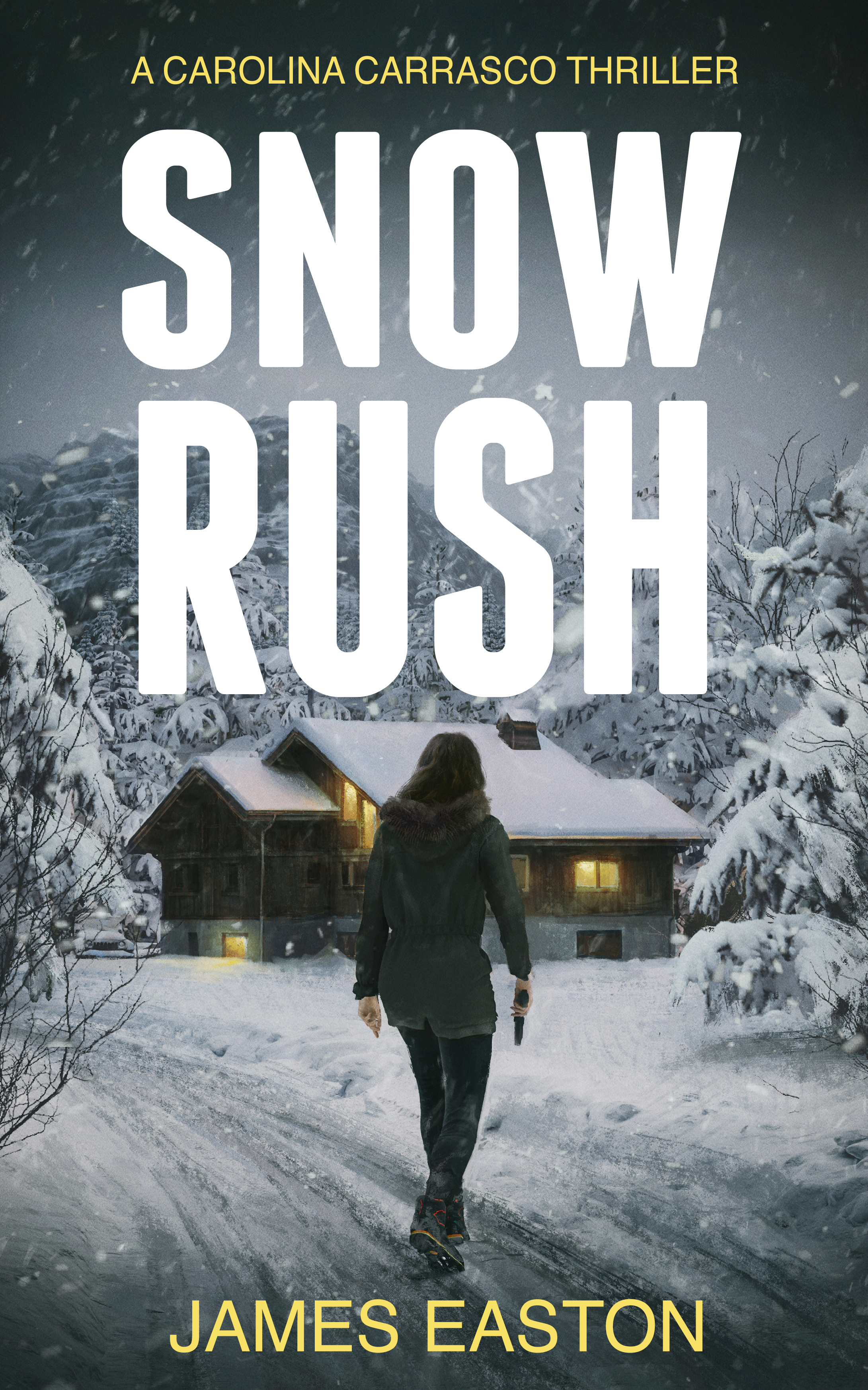 Snow Rush (Carolina Carrasco #1)