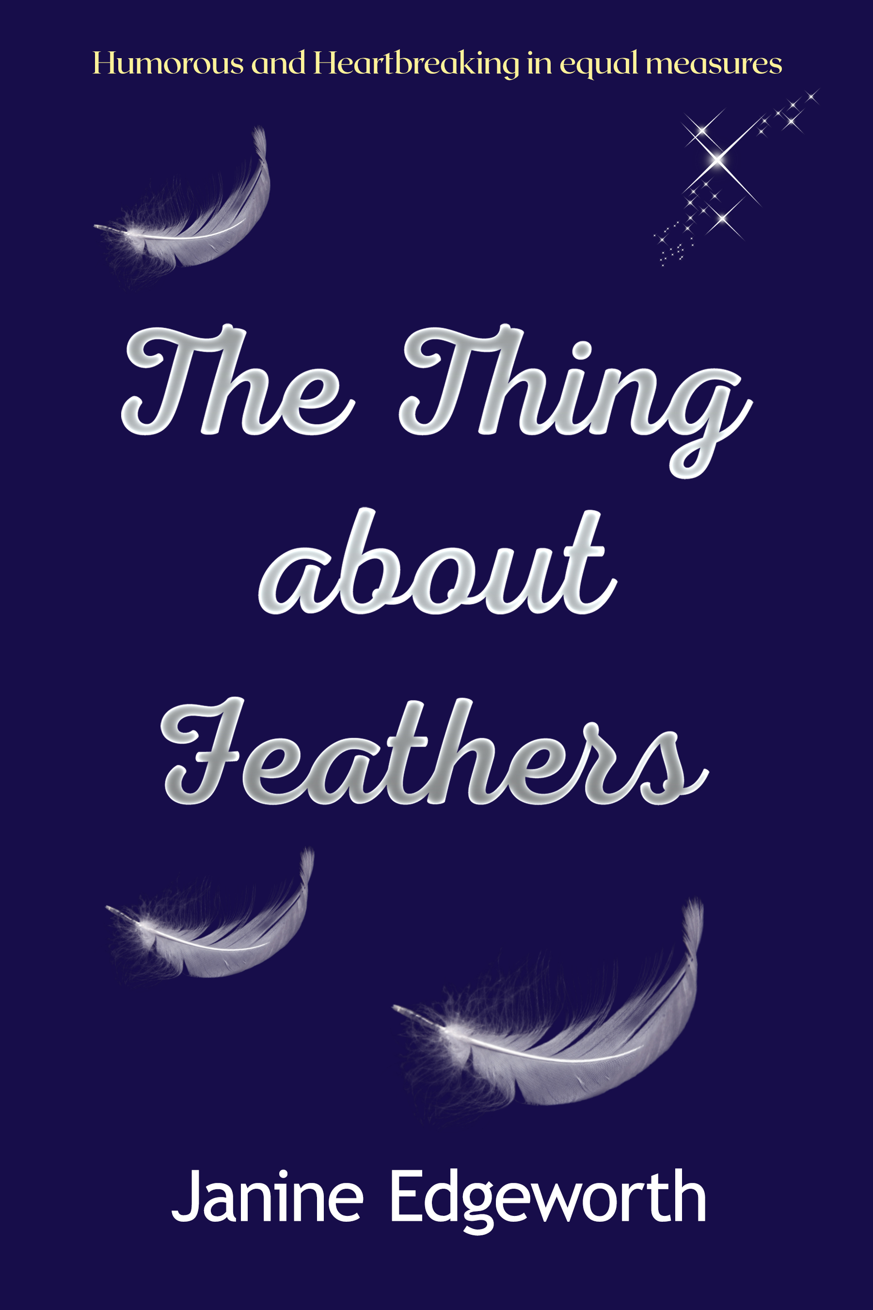 The Thing About Feathers: Humorous and Heartbreaking in Equal Measures.