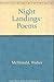 Night Landings: Poems