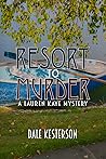 Resort to Murder:...