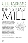Utilitarismo e Ensaios sobre Bentham