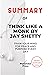 SUMMARY OF THINK LIKE A MONK BY JAY SHETTY by Planetdot Press