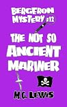 The Not So Ancien...