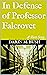 In Defense of Professor Fal...