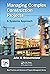 Managing Complex Construction Projects: A Systems Approach (Best Practices in Portfolio, Program, and Project Management)