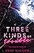 Three Kinds of Trouble (Sons of Templar MC Book)