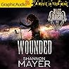 Wounded [Dramatiz...