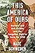 This America Of Ours by Nate Schweber