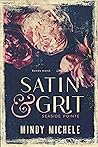 Book cover for Satin & Grit (Seaside Pointe Book 3)