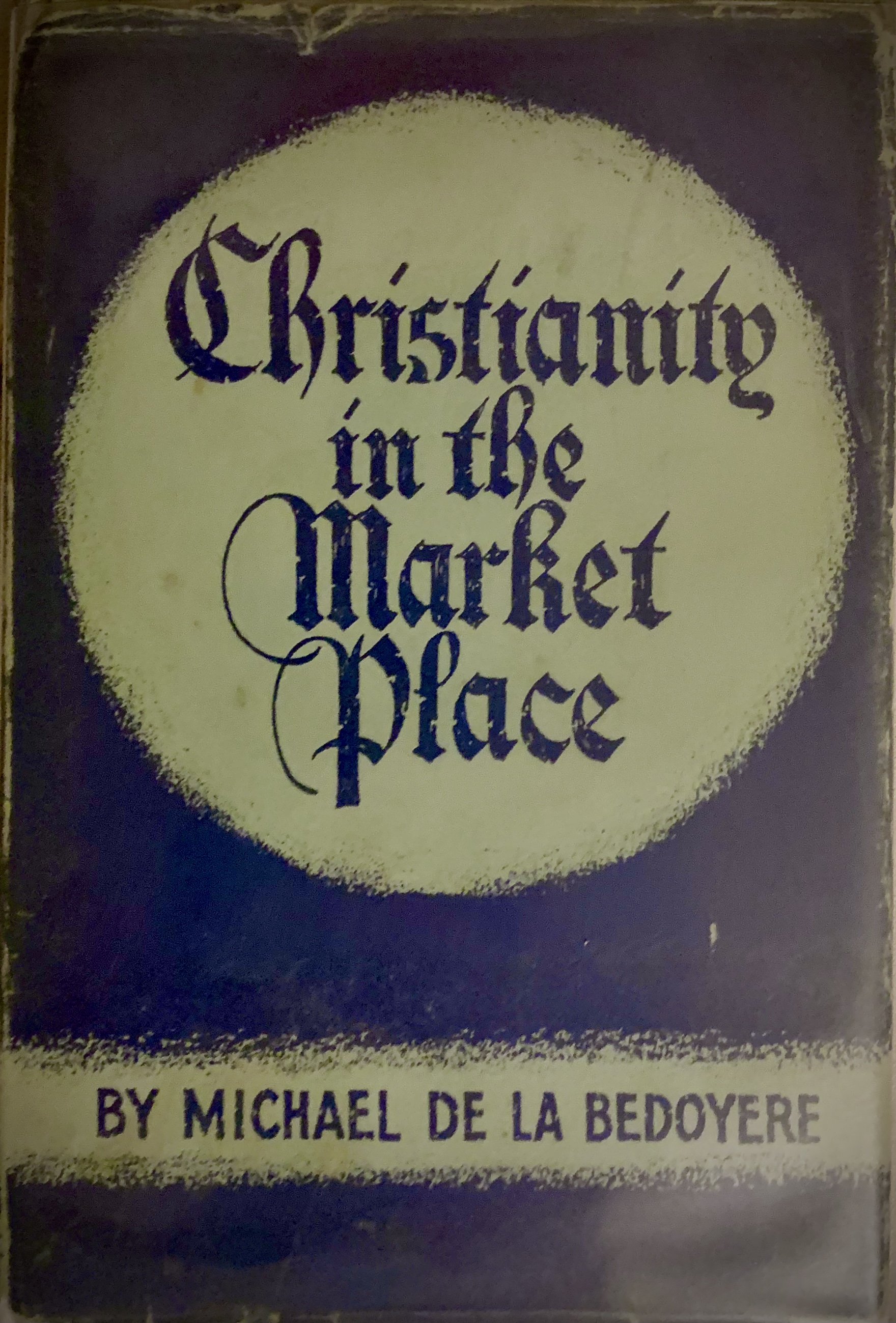 Christianity in the Market Place