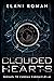 Clouded Hearts Prequel to Chroma Chronicles #2