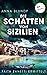 Die Schatten von Sizilien: ...