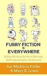 Furry Fiction Is Everywhere: A Step-By-Step Guide to Writing Anthropomorphic Characters