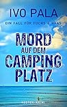 Mord auf dem Campingplatz by Ivo Pala