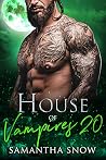 House Of Vampires...