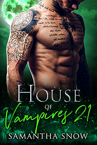 House Of Vampires 21 - The Alliance