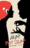 deaf not Deaf