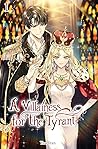 A Villainess for the Tyrant, Vol. 1 by Yu-Iran