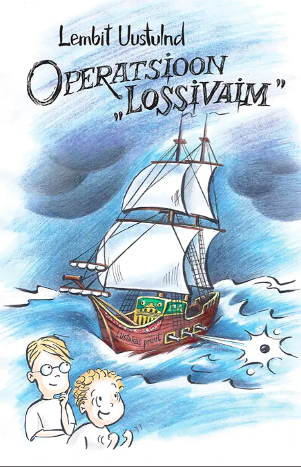 Operatsioon "Lossivaim" (Hardcover)