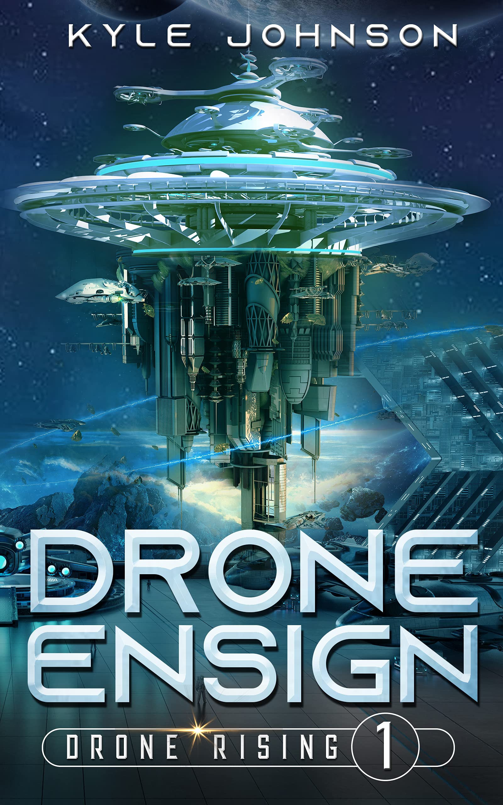 Drone Ensign (Drone Rising #1)