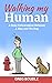 Walking My Human: Deep Conv...