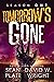 Tomorrow's Gone: Season One...