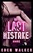 My Last Mistake: Liebesroman