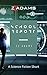 School Report: A Science Fi...