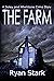 The Farm (The Daley and Whe...