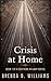 Crisis At Home: A Southern ...