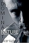Dominant Nature
