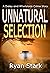 Unnatural Selection (The Da...