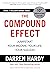 The Compound Effect by Darren Hardy