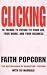 Clicking by Faith / Marigold Lys Popcorn Clicking by Faith / Marigold Lys Popcorn