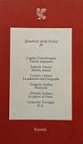 Quaderni della Fenice 26: Popolo sognante - Angela Giannitrapani / Sciarra amara - Jolanda Insana / La passione della biografia - Cosimo Ortesta / Poemetti - Gregorio Scalise / Io penso al nord - Michele Stellato / EUL - Leonardo Treviglio