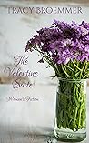 The Valentine Suite