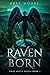 Raven Born (Lost Souls #1)