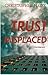 Trust Misplaced: A Paul Dodge Novel (1)