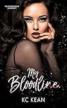 Book cover for My Bloodline (Featherstone Academy, #1)