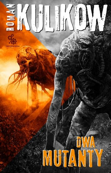 Dwa mutanty (Paperback)